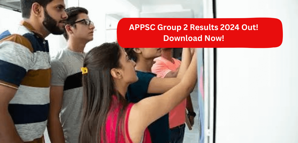 APPSC Group 2 Results 2024 Out! Download Now!