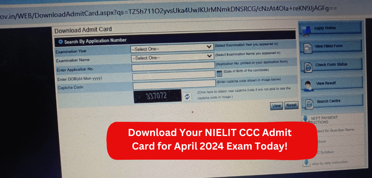 Download Your NIELIT CCC Admit Card for April 2024 Exam Today!