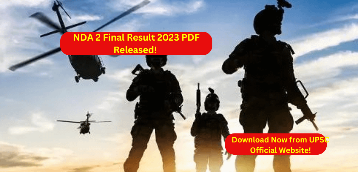 NDA 2 Final Result 2023 PDF Released!