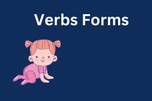 Verbs Forms