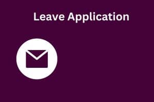 Leave Application: Formats,Samples - shikshasankranti.com