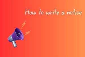 How to write a notice