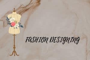 Fashion Designing course after 12th