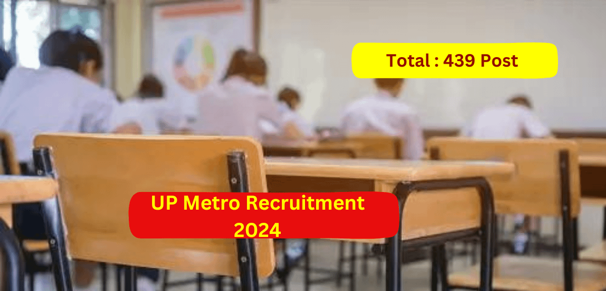UP Metro Recruitment 2024